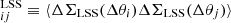 $ ^{\mathrm{LSS}}_{ij} \equiv \langle \Delta\Sigma_{\mathrm{LSS}}(\Delta \theta_i) \Delta \Sigma_{\mathrm{LSS}}(\Delta \theta_j) \rangle $