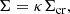 $$ \begin{aligned} \Sigma = \kappa \Sigma _{\rm cr}, \end{aligned} $$