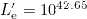 $L^{\prime }_{{\textrm {e}}} = 10^{42.65}$