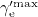 $\gamma _{\textrm {e}}^{\prime {\textrm {max}}}$