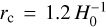 ${r_{\rm{c}}} = 12H_0^{ - 1}$