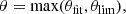 $$ \begin{aligned}&\theta = \max (\theta _\mathrm{fit} , \theta _\mathrm{lim} ),\end{aligned} $$