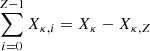 $ \sum_{i=0}^{Z-1} X_{\kappa,i} = X_\kappa - X_{\kappa,Z} $