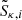 $ \tilde{S}_{\kappa,i} $