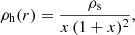$$ \begin{aligned} \rho _{\rm h}(r) = \frac{\rho _{\rm s}}{x\, (1+x)^2}, \end{aligned} $$