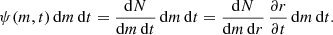 $$ \begin{aligned} \psi (m,t)\, \mathrm{d}m\, \mathrm{d}t = \frac{\mathrm{d}N}{\mathrm{d}m\, \mathrm{d}t}\, \mathrm{d}m\, \mathrm{d}t = \frac{\mathrm{d}N}{\mathrm{d}m\, \mathrm{d}r}\, \frac{\partial r}{\partial t}\, \mathrm{d}m\, \mathrm{d}t. \end{aligned} $$