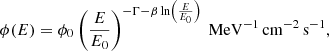 $$ \begin{aligned} \phi (E) = \phi _0 \left( \frac{E}{E_0} \right) ^{- \Gamma - \beta \ln \left( \frac{E}{E_0} \right)} \ \mathrm{MeV^{-1} \, cm^{-2} \, s^{-1} }, \end{aligned} $$