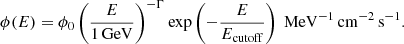 $$ \begin{aligned} \phi (E) = \phi _0 \left( \frac{E}{1 \, \mathrm{GeV}} \right) ^{-\Gamma } \exp \left( - \frac{E}{E_{\rm cutoff}} \right) \ \mathrm{MeV^{-1} \, cm^{-2} \, s^{-1} }. \end{aligned} $$