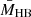 $ \bar{M}_{\mathrm{HB}} $