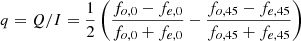 $$ \begin{aligned}&q = Q/I = \frac{1}{2}\left(\frac{f_{o,0}-f_{e,0}}{f_{o,0}+f_{e,0}} -\frac{f_{o,45}-f_{e,45}}{f_{o,45}+f_{e,45}}\right) \end{aligned} $$