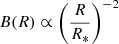 $ B(R)\propto\left(\frac{R}{R_*}\right)^{-2} $