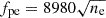 $ f_{\mathrm{pe}} = 8980 \sqrt{n_{\mathrm{e}}} $