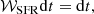 $$ \begin{aligned} {\mathcal{W} }_{\rm SFR}\mathrm{d}{t}&= \mathrm{d}{t}, \end{aligned} $$