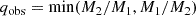 $$ \begin{aligned} q_{\rm obs} = \min (M_2/M_1, M_1/M_2) \end{aligned} $$