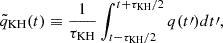 $$ \begin{aligned} \tilde{q}_{\rm KH}(t) \equiv \frac{1}{\tau _{\rm KH}}\int _{t-\tau _{\rm KH}/2}^{t+\tau _{\rm KH}/2} q(t\prime ) dt\prime , \end{aligned} $$