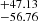 $ ^{+47.13}_{-56.76} $