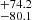$ ^{+74.2}_{-80.1} $