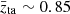 $ \bar{z}_\mathrm{{ta}}\sim 0.85 $
