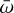 ${\bar \omega }$