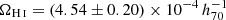 $ \Omega_{{\mathrm{{H}} \,\textsc{i}}} = (4.54 \pm 0.20)\times 10^{-4}\,h_{70}^{-1} $