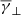 $ \overline{\gamma}_{\bot} $