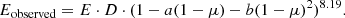 $$ \begin{aligned} E_{\rm observed} = E \cdot D \cdot (1-a(1-\mu )-b(1-\mu )^2)^{8.19} .\end{aligned} $$
