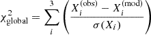 $$ \begin{aligned} \chi ^2_{\rm global}=\sum ^3_i\left(\frac{X_i^\mathrm{(obs)} -X_i^\mathrm{(mod)} }{\sigma (X_i)}\right) \end{aligned} $$