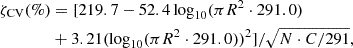 $$ \begin{aligned} \zeta _{\mathrm{CV}}(\%)&= [219.7 - 52.4 \log _{10}(\pi R^2 \cdot 291.0) \nonumber \\&+ 3.21 (\log _{10}(\pi R^2 \cdot 291.0))^2] / \sqrt{N\cdot C/291} , \end{aligned} $$