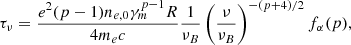 $$ \begin{aligned} \tau _{\nu }=\frac{e^2(p-1)n_{e,0}\gamma _m^{p-1}R}{4m_ec}\frac{1}{\nu _B}\left(\frac{\nu }{\nu _B}\right)^{-(p+4)/2}f_{\alpha }(p), \end{aligned} $$