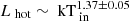 $ L_{\text{ hot}} \sim \text{ kT}_{\text{ in}}^{1.37\pm0.05} $