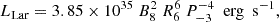 $$ \begin{aligned} L_{\rm Lar} = 3.85 \times 10^{35}~B_{8}^2~R_6^{6}~P_{-3}^{-4}~\text{ erg}~\text{ s}^{-1}, \end{aligned} $$