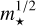 $m_ \star ^{1/2}$