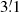 $ 3{{\overset{\prime}{.}}}1 $