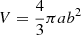 $ V=\frac{4}{3}\pi ab^2 $