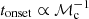 $ t_{\mathrm{onset}}\propto {\mathcal{M}}_{\mathrm{c}}^{-1} $