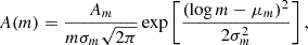 $$ \begin{aligned} A(m) = \frac{A_m}{m\sigma _{m} \sqrt{2\pi }} \exp \left[ \frac{(\log m - \mu _{m})^{2}}{2\sigma _{m}^{2}} \right], \end{aligned} $$