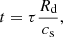 $$ \begin{aligned} t&= \tau \frac{{R_{\rm d}}}{{c_{\rm s}}}, \end{aligned} $$