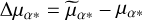 ${\rm{\Delta }}{\mu _{\alpha * }} = {\mathop \mu \limits^ _{\alpha * }} - {\mu _{\alpha * }}$