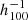 $ h_{100}^{-1} $