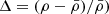 $ \Delta = (\rho - \bar{\rho})/\bar\rho) $