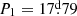 $ P_1=17{{\overset{\text{d}}{.}}}79 $