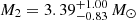 $ M_2 = 3.39^{+1.00}_{-0.83}\,M_\odot $