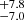 $ ^{+7.8}_{-7.0} $