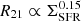$ R_{21}\propto \Sigma^{0.15}_{\mathrm{SFR}} $