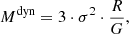 $$ \begin{aligned} M^\mathrm{dyn}=3\cdot \sigma ^2 \cdot \frac{R}{G} , \end{aligned} $$