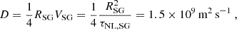 $$ \begin{aligned} D=\frac{1}{4} R_\mathrm{SG} V_\mathrm{SG} = \frac{1}{4}\frac{R_\mathrm{SG} ^2}{\tau _\mathrm{NL,SG} } = 1.5\times 10^9\,\mathrm{m} ^2\,\mathrm{s} ^{-1}\ , \end{aligned} $$