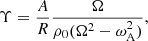 $$ \begin{aligned} \Upsilon = \frac{A}{R} \frac{\Omega }{\rho _0(\Omega ^2-\omega _{\rm A}^2)}, \end{aligned} $$