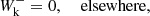 $$ \begin{aligned} W^-_{\rm k}&=0,&\text{ elsewhere},\end{aligned} $$