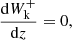 $$ \begin{aligned} \frac{\mathrm{d}W_{\rm k}^+}{\mathrm{d}z}&= 0, \end{aligned} $$