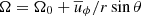 $ \Omega=\Omega_0 + {\overline{u}}_\phi/r\sin\theta $